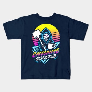 Caffeinate And Dominate (Gym Reaper) Retro Neon Synthwave 80s 90s Kids T-Shirt